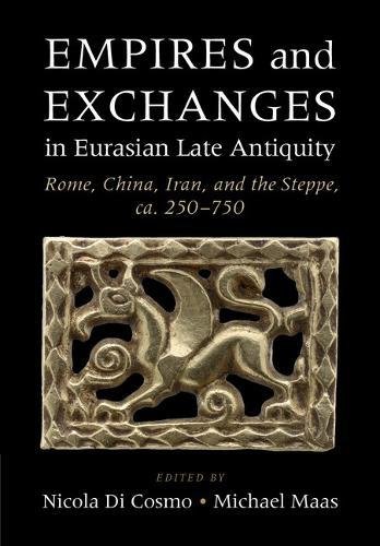 

general-books/history/empires-and-exchanges-in-eurasian-late-antiquity-9781107094345