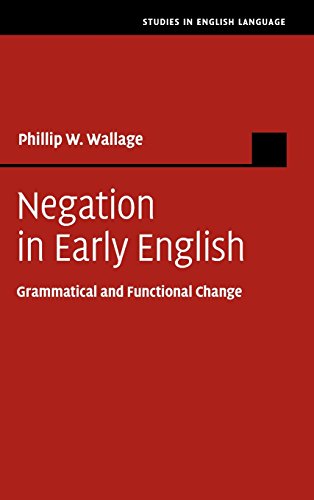 

general-books/general/negation-in-early-english-grammatical-and-functional-change-9781107114296