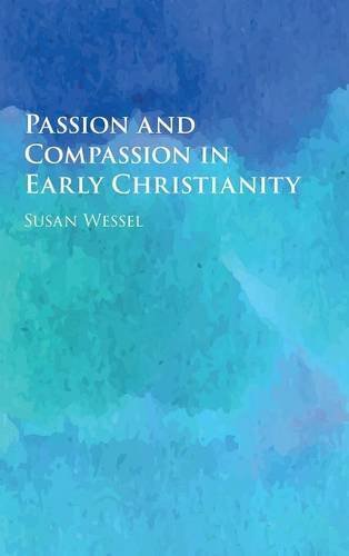 

general-books/philosophy/passion-and-compassion-in-early-christianity--9781107125100