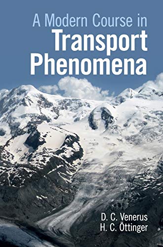 

technical/chemistry/a-modern-course-in-transport-phenomena-9781107129207