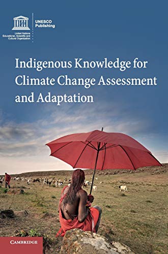 

technical/environmental-science/indigenous-knowledge-for-climate-change-assessment-and-adaptation-9781107137882