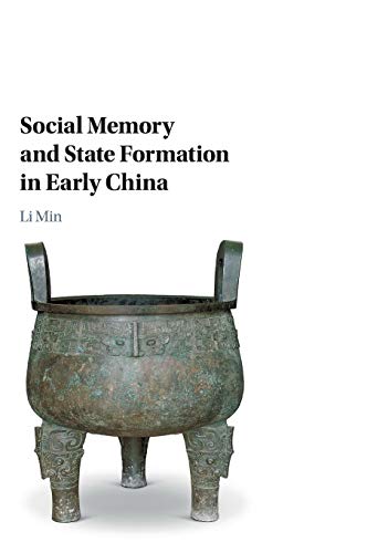 

general-books/history/social-memory-and-state-formation-in-early-china-9781107141452
