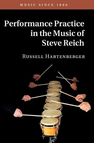 

general-books/general/performance-practice-in-the-music-of-steve-reich--9781107151505