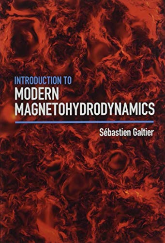 

technical/physics/introduction-to-modern-magnetohydrodynamics--9781107158658