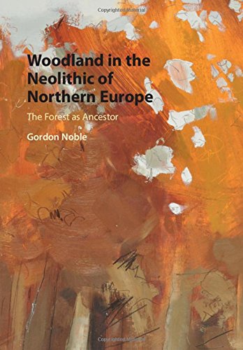 

general-books/general/woodland-in-the-neolithic-of-northern-europe--9781107159839