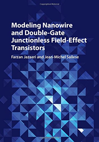 

technical/electronic-engineering/modeling-nanowire-and-double-gate-junctionless-field-effect-transistors-9781107162044