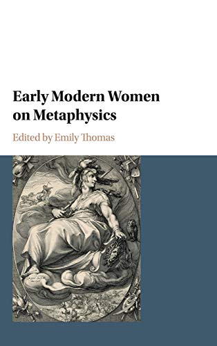 

general-books/philosophy/early-modern-women-on-metaphysics-9781107178687