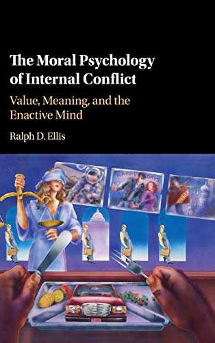 

exclusive-publishers/cambridge-university-press/the-moral-psychology-of-internal-conflict-9781107189959