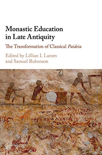 

general-books/philosophy/monastic-education-in-late-antiquity-9781107194953