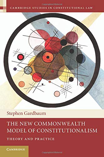 

general-books/law/the-new-commonwealth-model-of-constitutionalism--9781107401990
