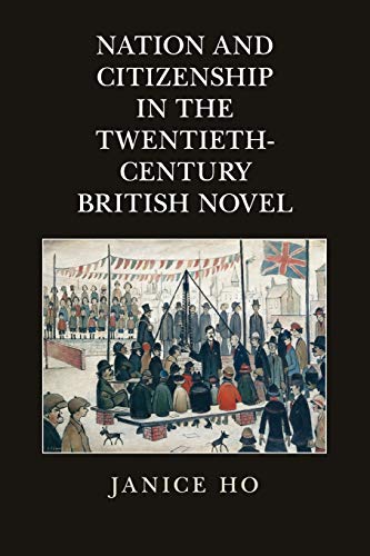

technical/english-language-and-linguistics/nation-and-citizenship-in-the-twentieth-century-british-novel-9781107446397