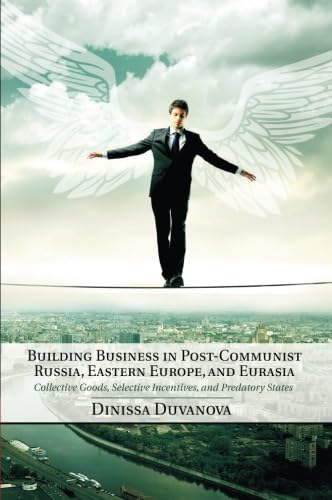 

technical/management/building-business-in-post-communist-russia-eastern-europe-and-eurasia--9781107454378