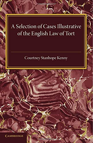 

technical/english-language-and-linguistics/a-selection-of-cases-illustrative-of-the-english-law-of-tort--9781107455764