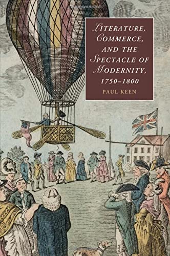 

technical/english-language-and-linguistics/literature-commerce-and-the-spectacle-of-modernity-1750g-1800--9781107479661
