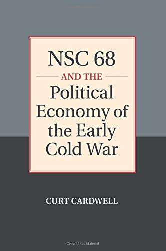 

general-books/history/nsc-68-and-the-political-economy-of-the-early-cold-war--9781107480957