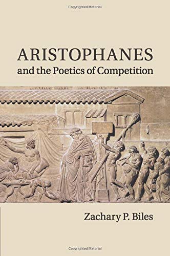 

technical/english-language-and-linguistics/aristophanes-and-the-poetics-of-competition--9781107525948