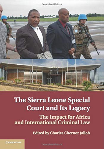 

general-books/law/the-sierra-leone-special-court-and-its-legacy--9781107546004
