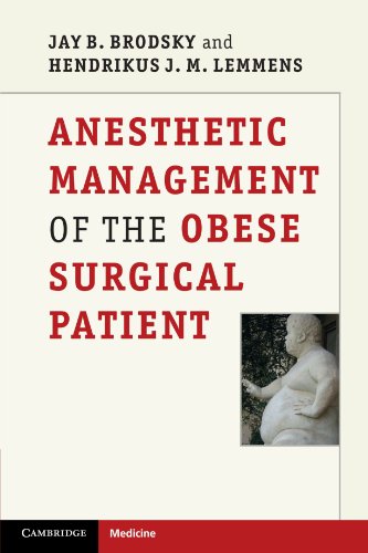 

exclusive-publishers/cambridge-university-press/anesthetic-management-of-the-obese-surgical-patient-9781107603332