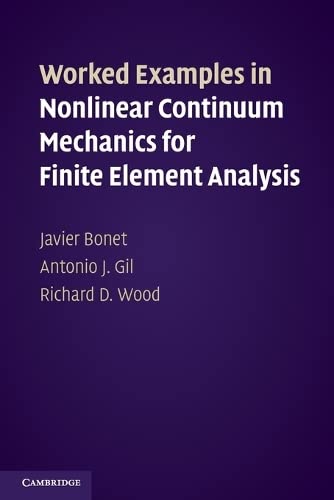

technical/mathematics/worked-examples-in-nonlinear-continuum-mechanics-f--9781107603615