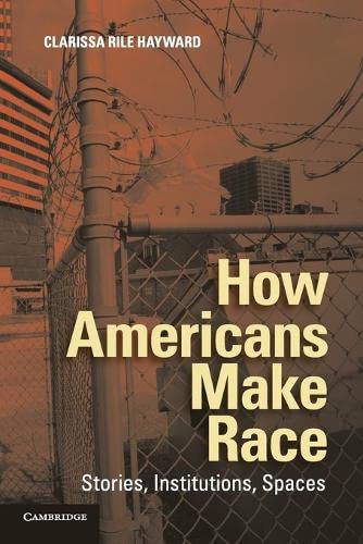 

general-books/political-sciences/how-americans-make-race--9781107619586