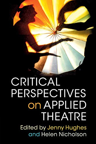 

technical/film,-media-and-performing-arts/critical-perspectives-on-applied-theatre--9781107642287