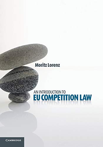 

general-books/law/an-introduction-to-eu-competition-law--9781107672611