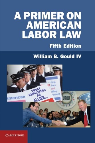 

general-books/law/a-primer-on-american-labor-law--9781107683013