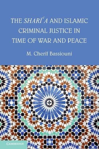 

general-books//the-sharia-and-islamic-criminal-justice-in-time-of--9781107684171