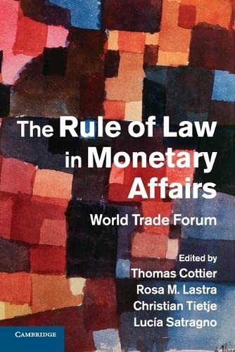 

general-books/general/the-rule-of-law-in-monetary-affairs--9781107687622