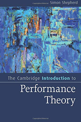 

general-books/general/the-cambridge-introduction-to-performance-theory--9781107696945