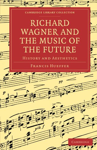 

general-books/general/richard-wagner-and-the-music-of-the-future--9781108004749