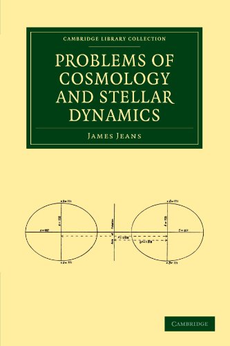 

general-books/history/problems-of-cosmology-and-stellar-dynamics--9781108005685