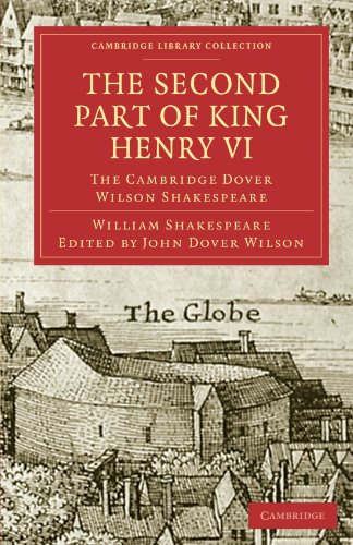

technical/english-language-and-linguistics/the-second-part-of-king-henry-vi-part-2-the-cambridge-dover-wilson-shakespeare-9781108005845