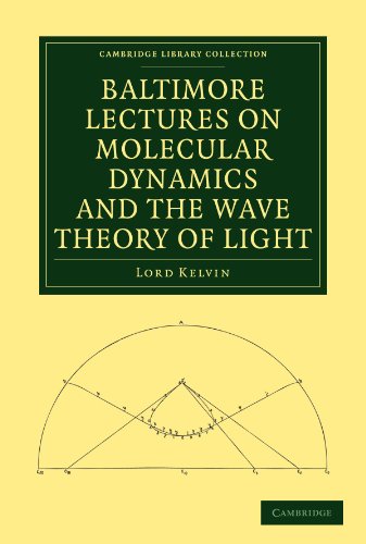 

general-books/history/baltimore-lectures-on-molecular-dynamics-and-the-wave-theory-of-light--9781108007672