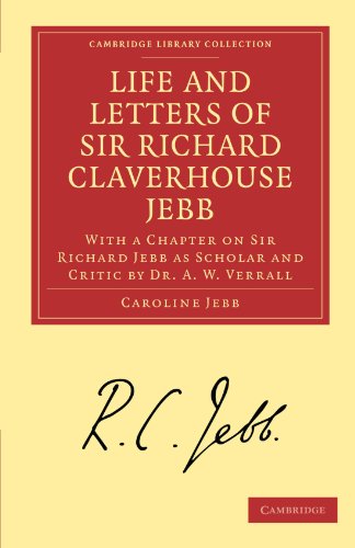

general-books/history/life-and-letters-of-sir-richard-claverhouse-jebb--9781108008952