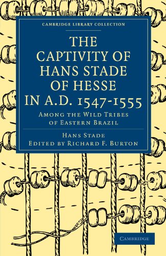 

general-books/history/the-captivity-of-hans-stade-of-hesse-in-a-d-1547g-1555-among-the-wild-tribes-of-eastern-brazil--9781108012379