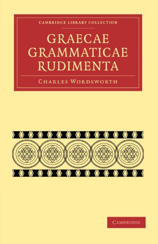 

general-books/history/graecae-grammaticae-rudimenta--9781108014403
