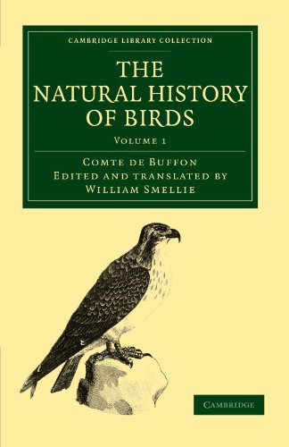 

general-books/history/the-natural-history-of-birds-from-the-french-of-the-count-de-buffon-illustrated-with-engravings-and-a-preface-notes-and-additions-by-the-library-collection---zoology--9781108022989