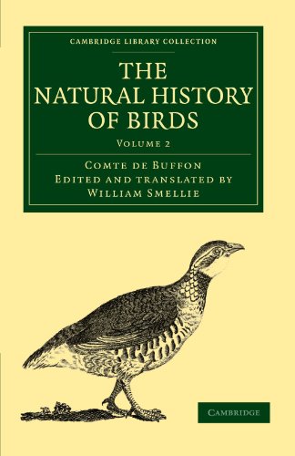 

general-books/history/the-natural-history-of-birds-from-the-french-of-the-count-de-buffon-illustrated-with-engravings-and-a-preface-notes-and-additions-by-the-library-collection---zoology--9781108022996