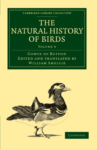 

general-books/history/the-natural-history-of-birds-from-the-french-of-the-count-de-buffon-illustrated-with-engravings-and-a-preface-notes-and-additions-by-the-library-collection---zoology--9781108023061