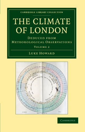 

general-books/history/the-climate-of-london-deduced-from-meteorological-observations--9781108049528
