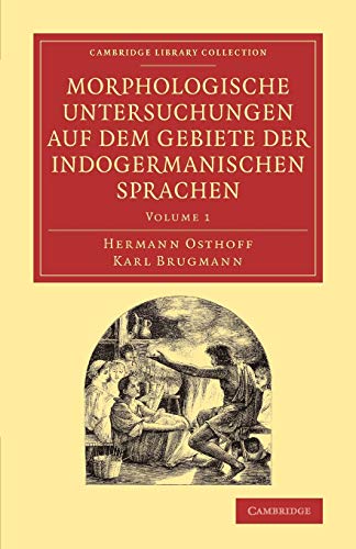 

general-books/history/morphologische-untersuchungen-auf-dem-gebiete-der-indogermanischen-sprachen--9781108062978