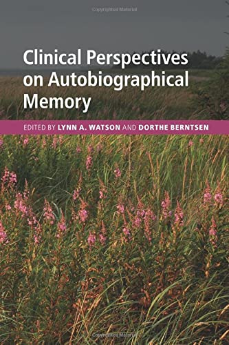 

general-books/general/clinical-perspectives-on-autobiographical-memory--9781108402699