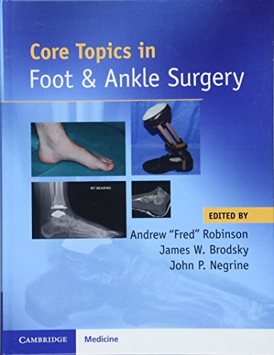 

general-books/general/core-topics-in-foot-and-ankle-surgery--9781108418935