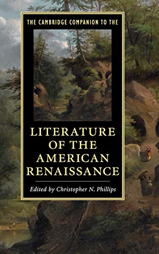 technical/english-language-and-linguistics/the-cambridge-companion-to-the-literature-of-the-american-renaissance-9781108420914