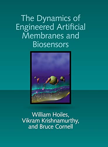 

technical/electronic-engineering/dynamics-of-engineered-artificial-membranes-and-biosensors-9781108423502