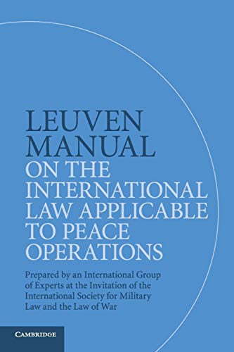 

general-books/general/leuven-manual-on-the-international-law-applicable-to-peace-operations--9781108441131