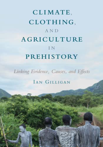 

clinical-sciences/environmental-science/climate-clothing-and-agriculture-in-prehistory-9781108455190