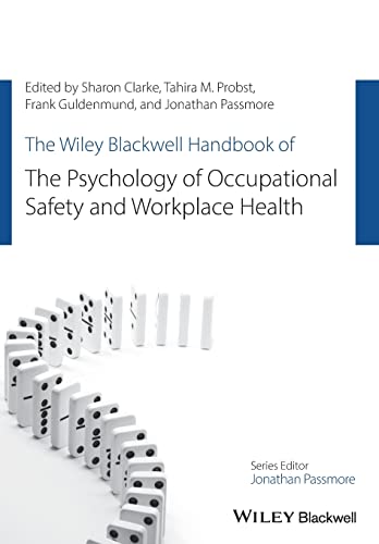 

general-books/general/the-wiley-blackwell-handbook-of-the-psychology-of-occupational-safety-and-workplace-health-9781119140795