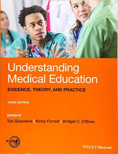 clinical-sciences/medical/understanding-medical-education-evidence-theory-and-practice-3ed--9781119373827